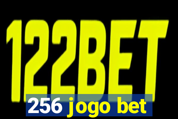 256 jogo bet